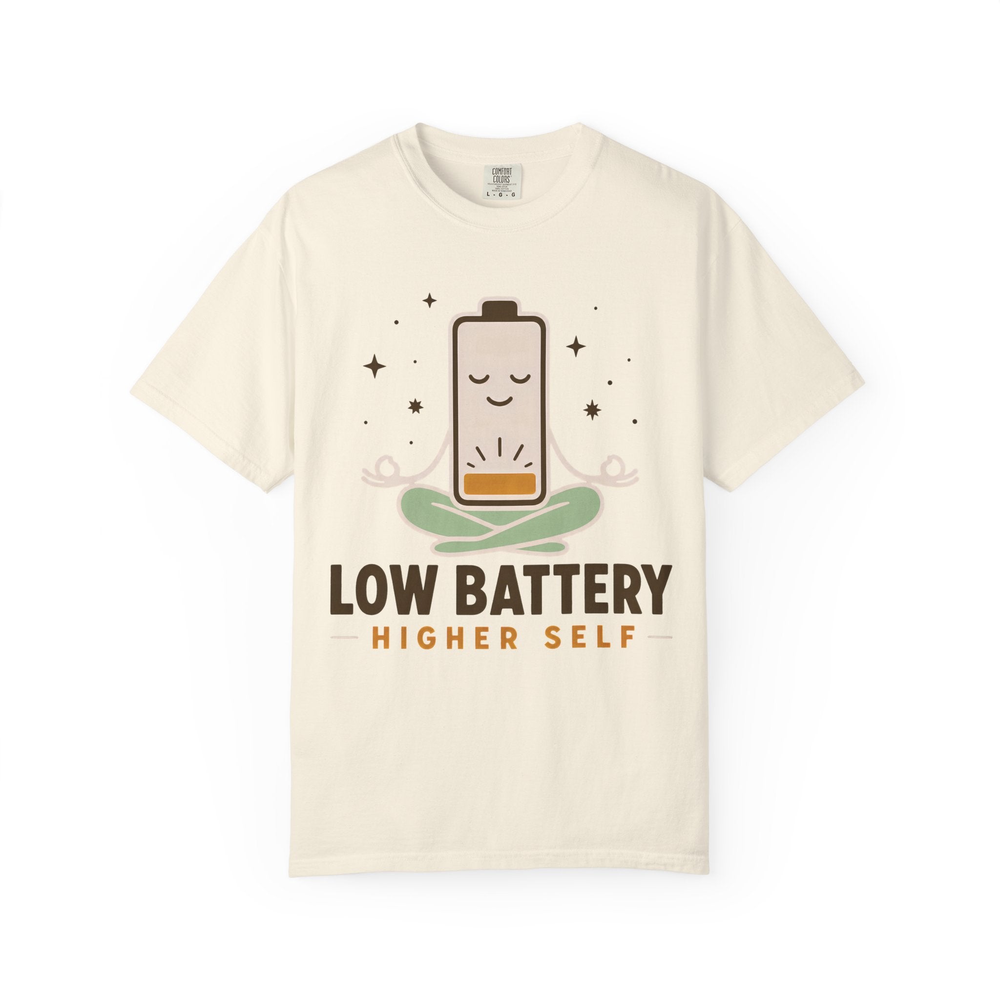 Low Battery, Higher Self T-Shirt