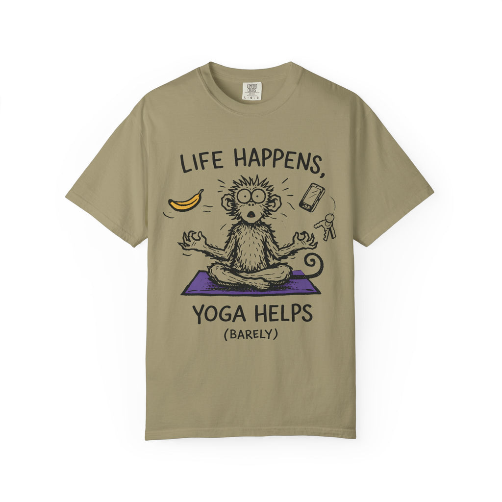 Life Happens Yoga Helps (Barely) T-Shirt