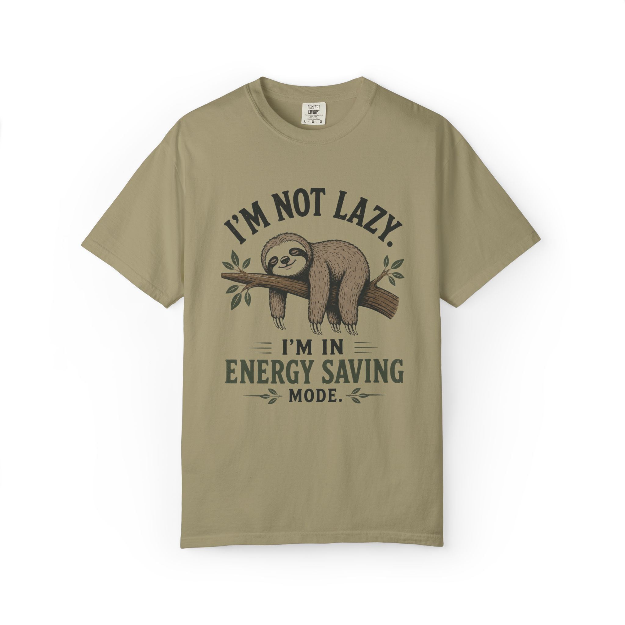 I'm Not Lazy I'm In Energy Saving Mode T-Shirt