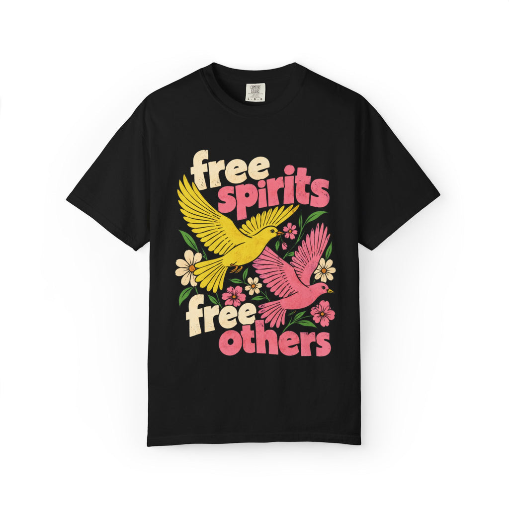 Free Spirits Free Others T-Shirt