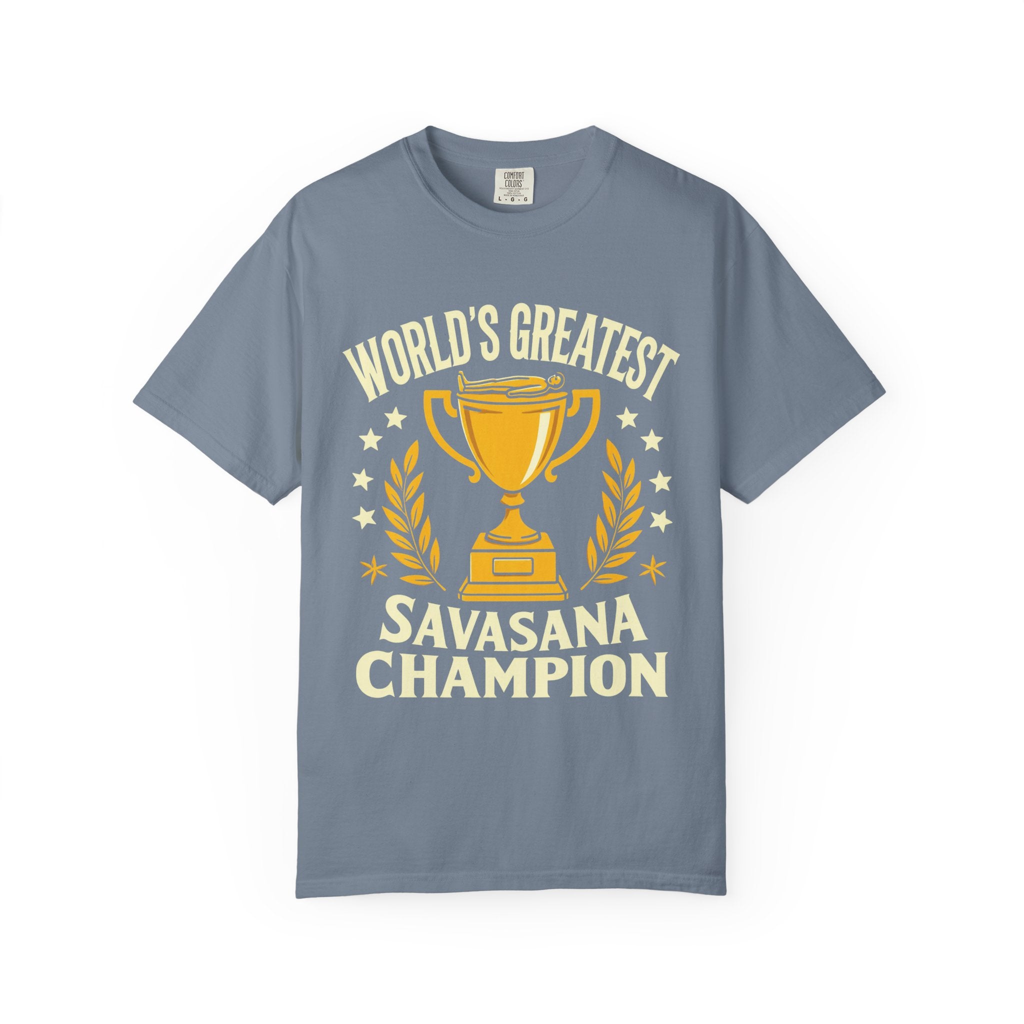 World's Greatest Savasana Champion T-Shirt