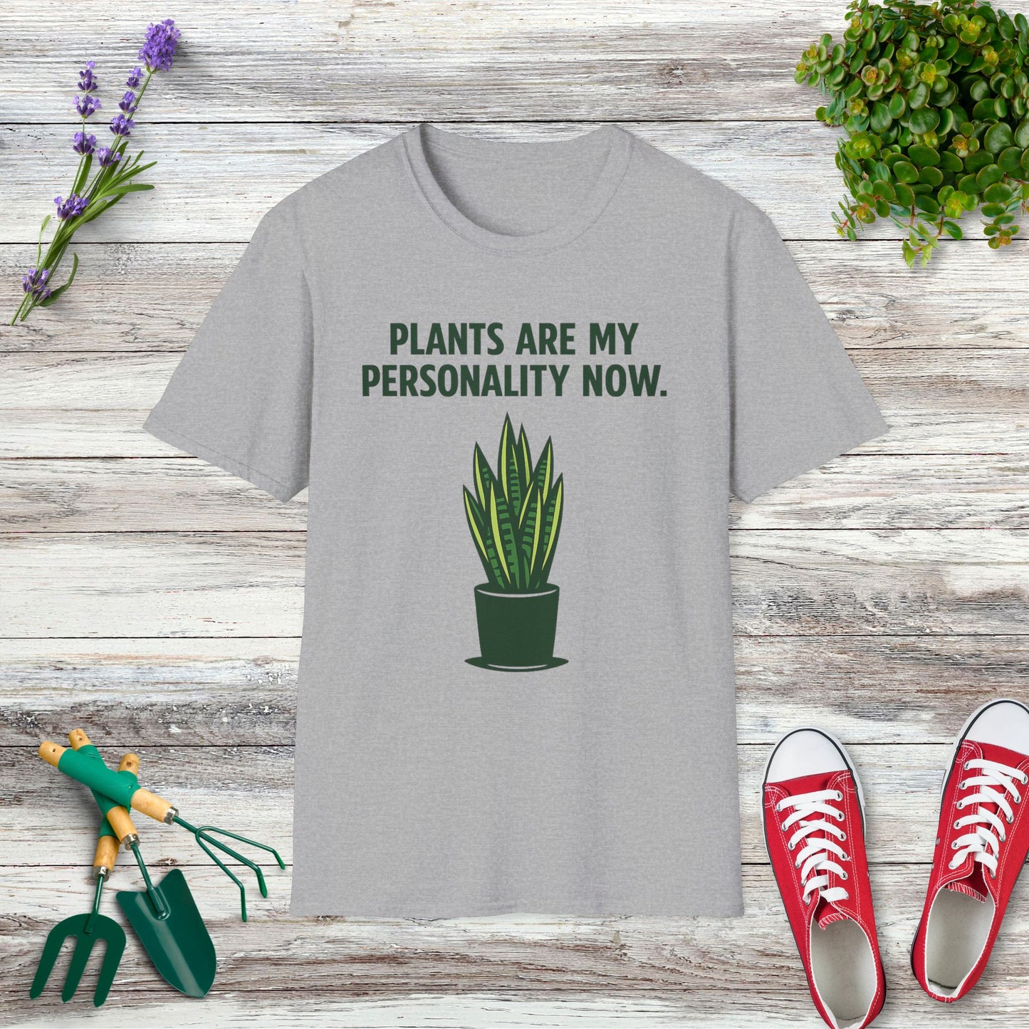Plants Are My Personality Now. T-Shirt
