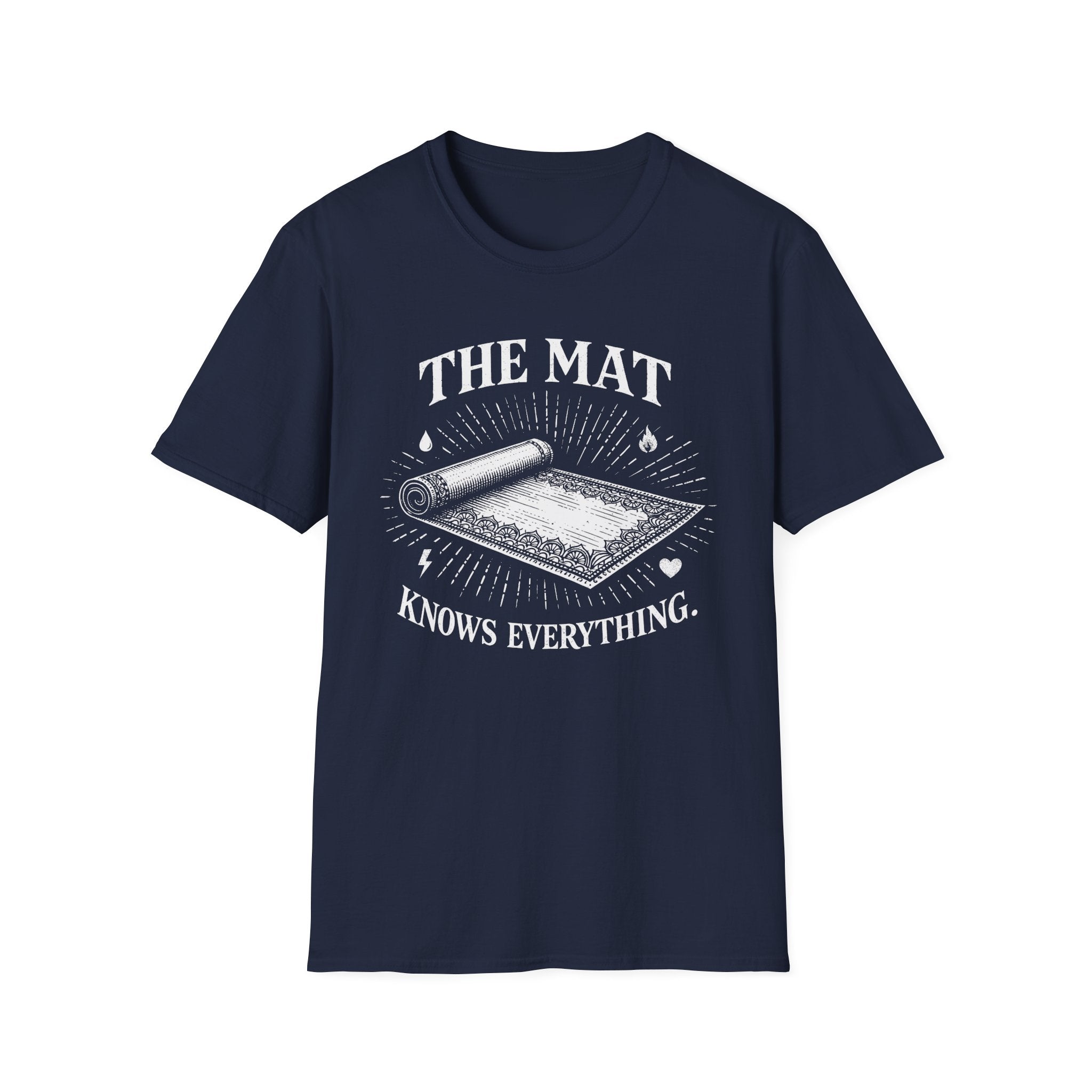 The Mat Knows Everything T-Shirt