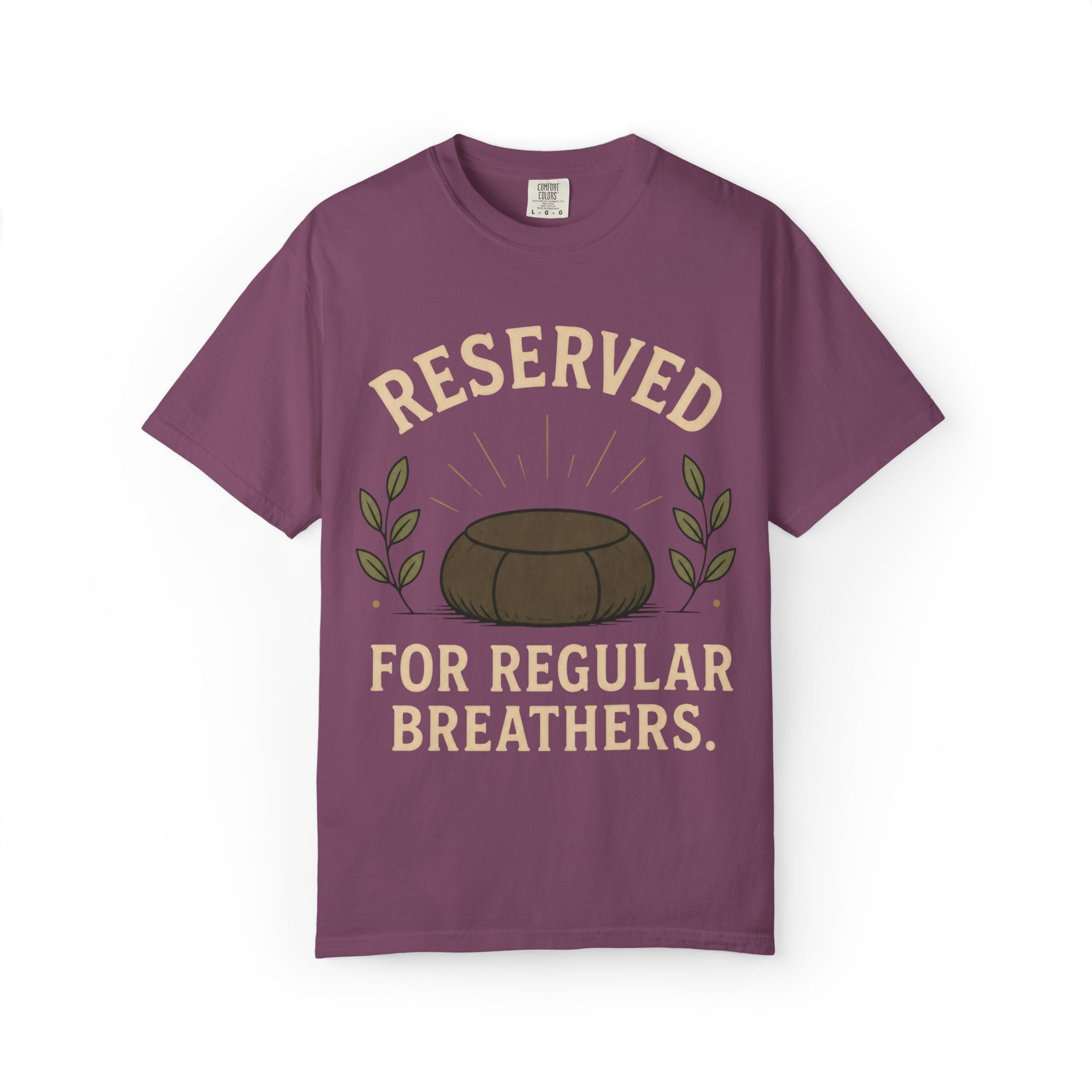Reserved For Regular Breathers T-Shirt
