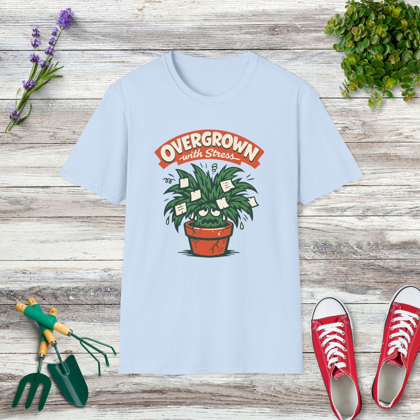 Overgrown With Stress T-Shirt
