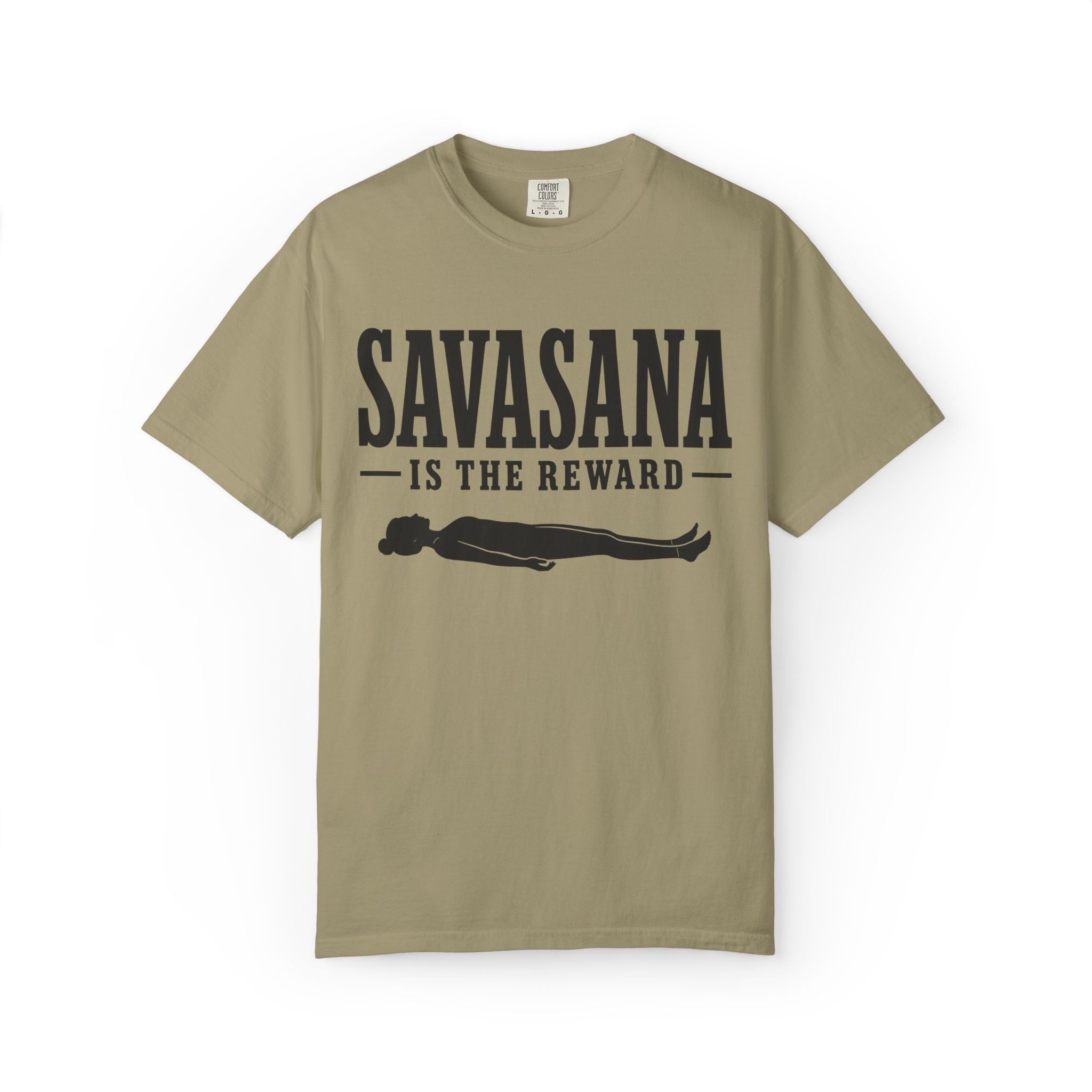 Savasana Is The Reward T-Shirt