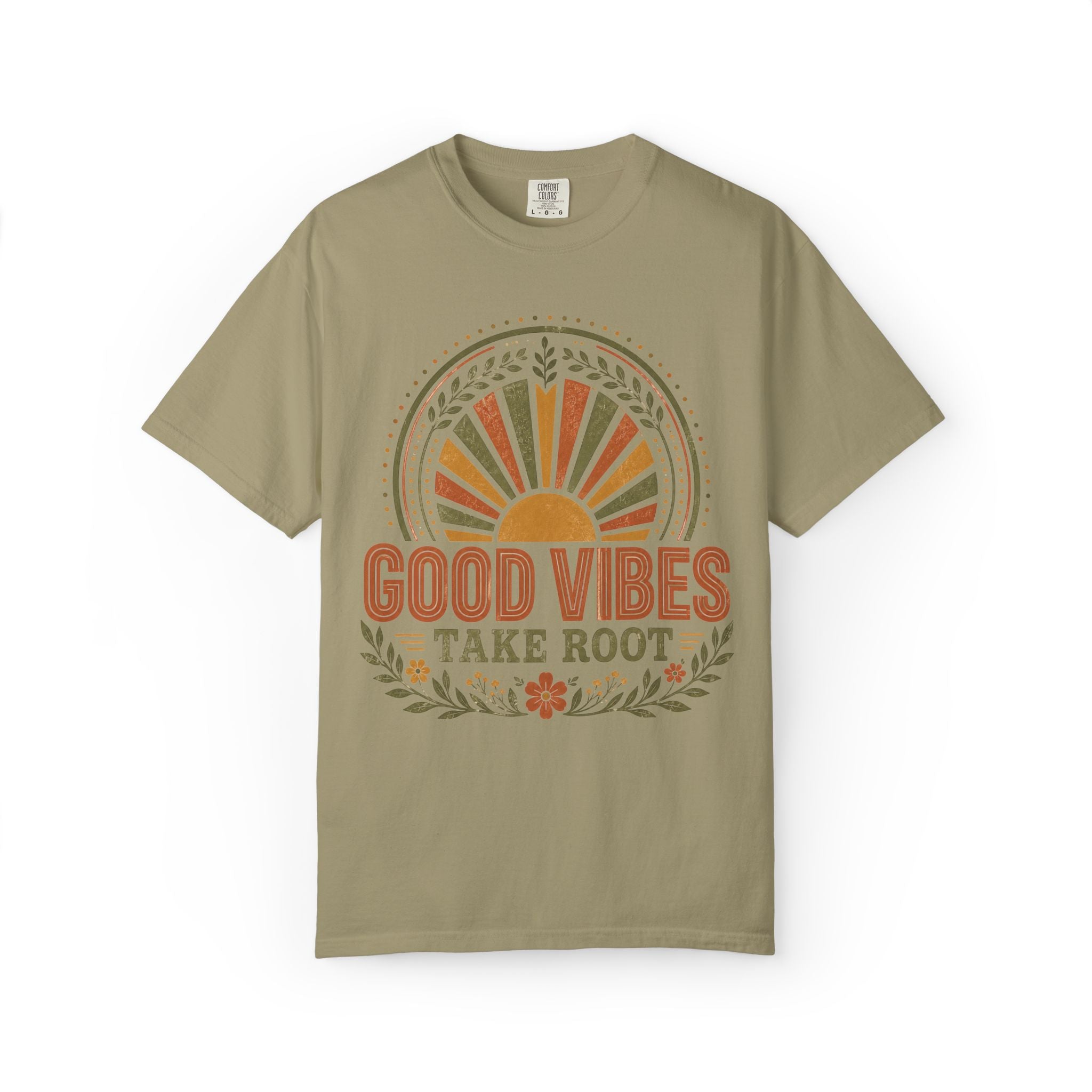 Good Vibes Take Root T-Shirt