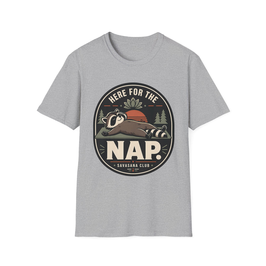 Here For The Nap T-Shirt