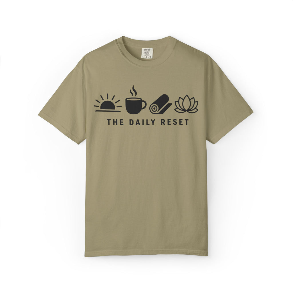 The Daily Reset T-Shirt