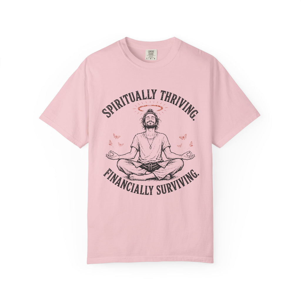 Spiritually Thriving Financially Surviving T-Shirt