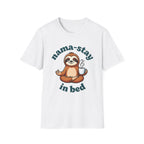 Nama-stay in Bed T-Shirt