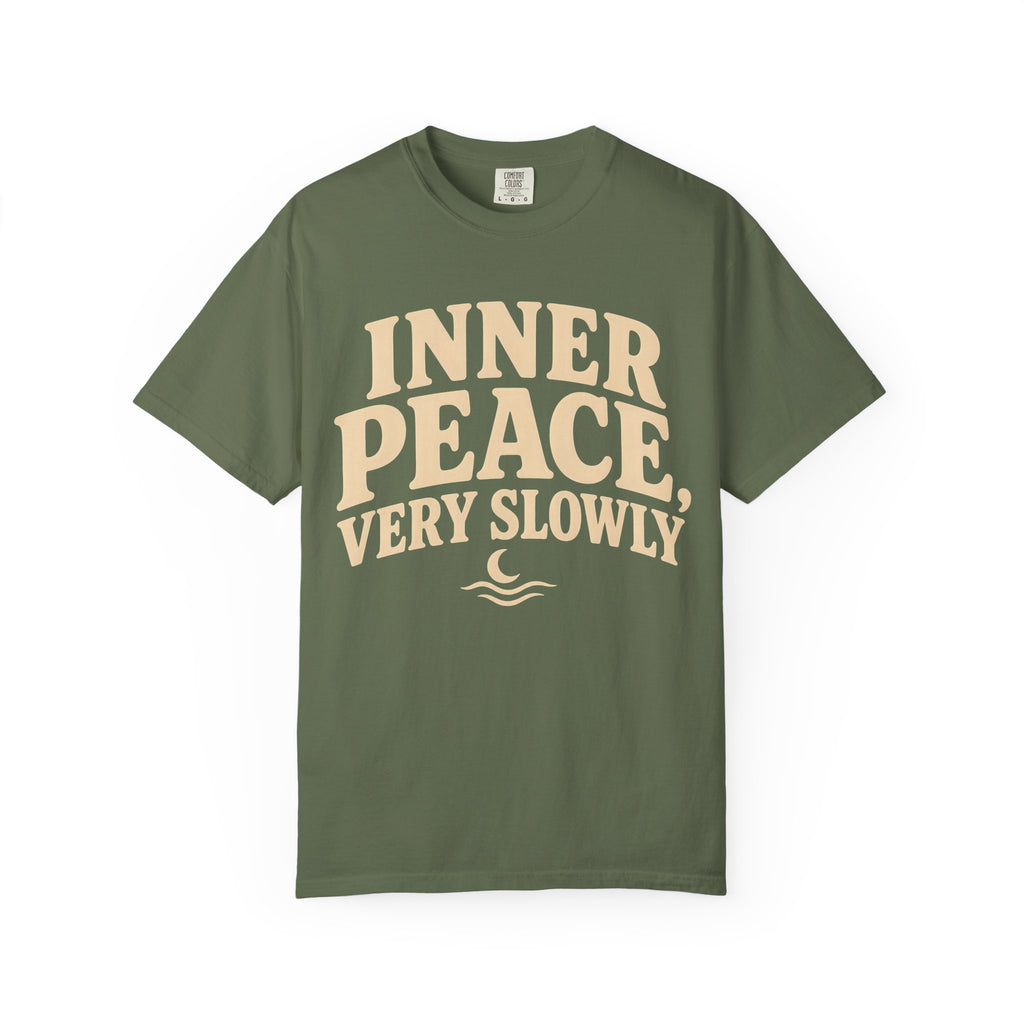 Inner Peace, Very Slowly T-Shirt