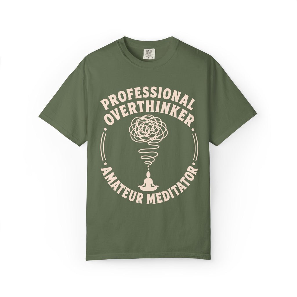 Professional Overthinker Amateur Meditator T-Shirt