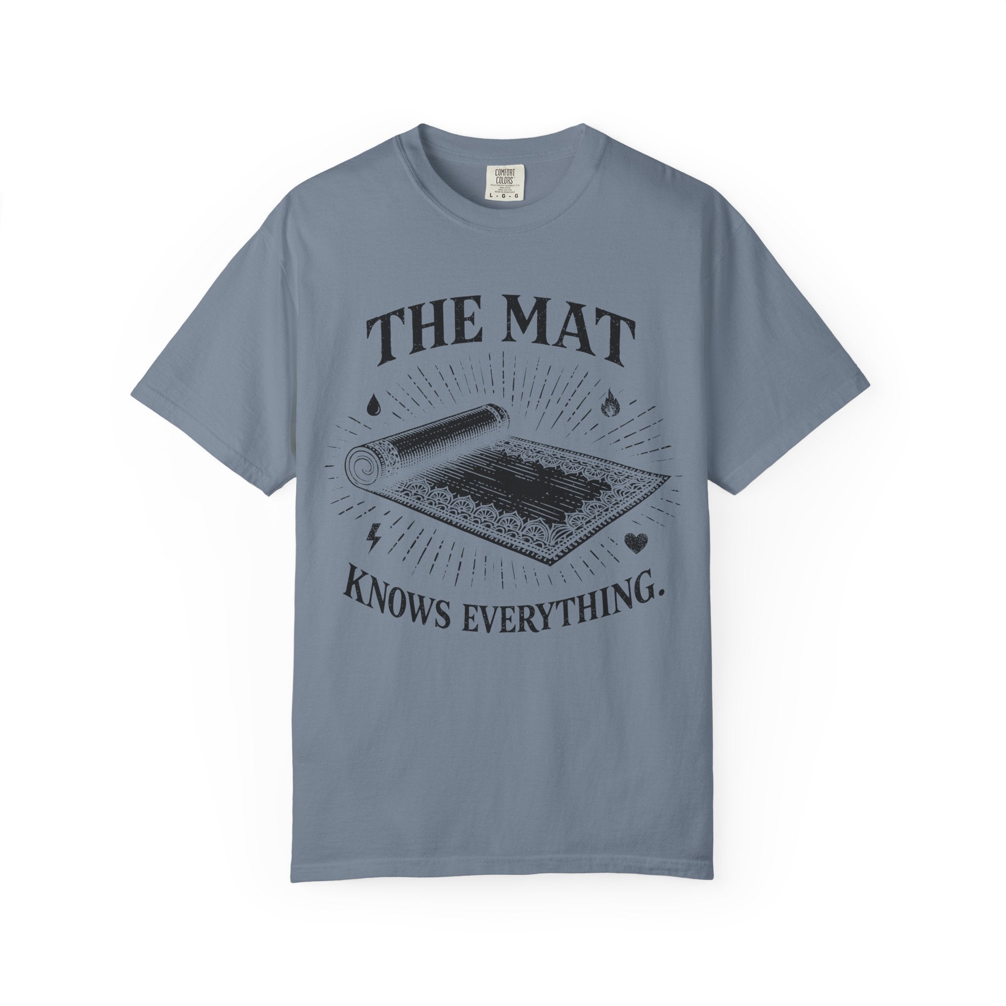 The Mat Knows Everything T-Shirt