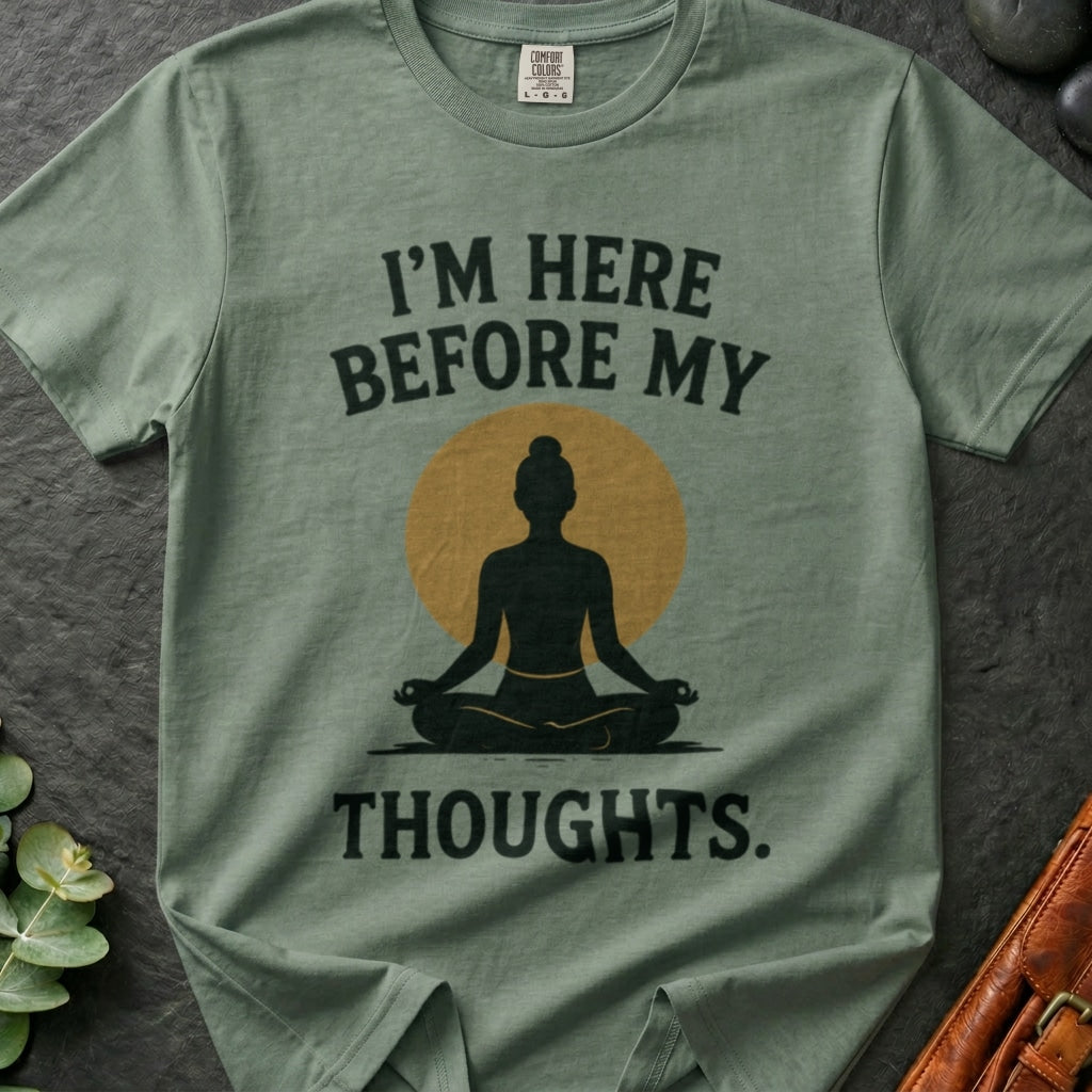 rooted-avenue-2cadcdc3-703e-462a-8a3a-711d3c4e1c26-169. I'm Here Before My Thoughts_I'm Here Before My Thoughts - Bay - Mockup Style 4 (Final 2) - CC Mockup.png_0000_compressed.jpg