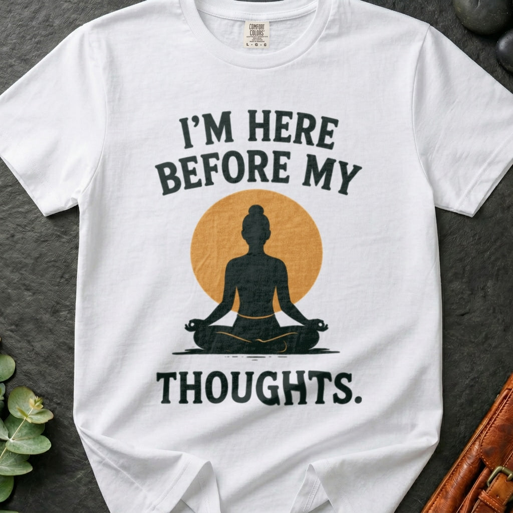 rooted-avenue-1b7ea65e-2b56-4bd6-a2be-7ee329742a34-169. I'm Here Before My Thoughts_I'm Here Before My Thoughts - White - Mockup Style 4 (Final 2) - CC Mockup.png_0000_compressed.jpg