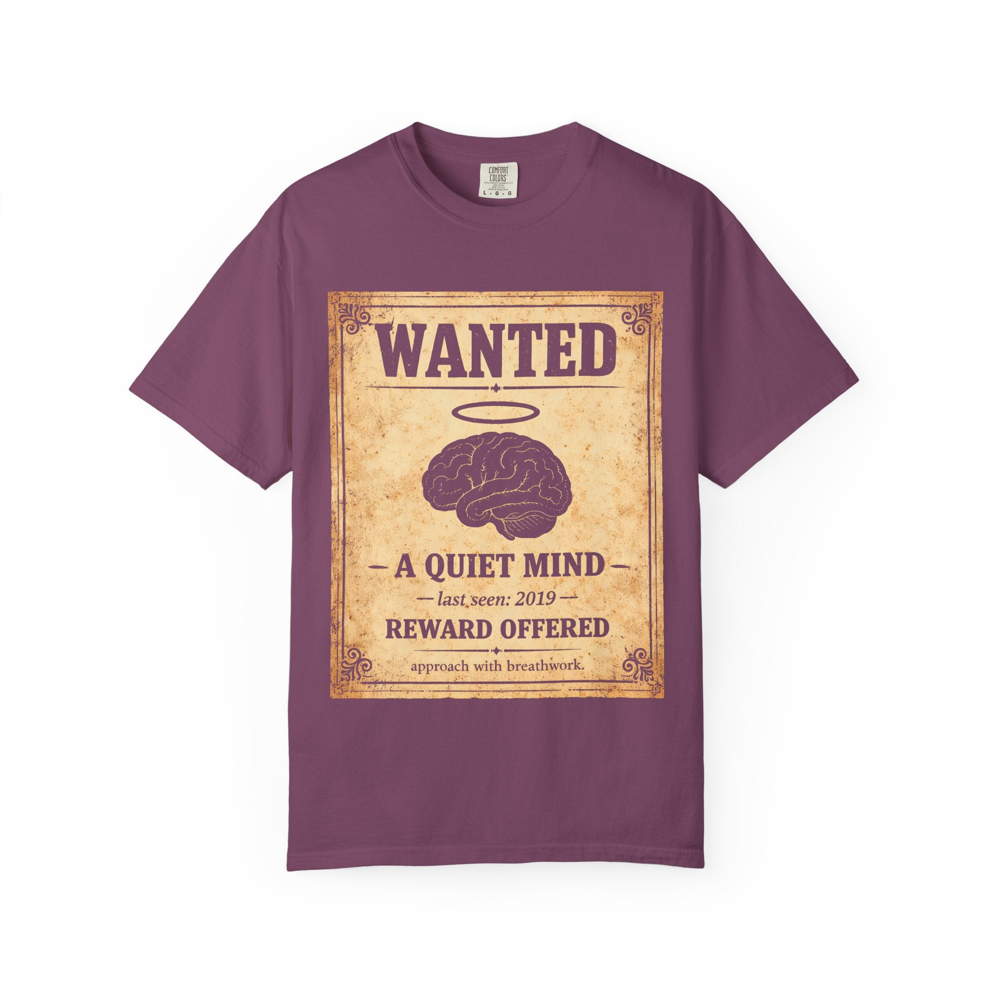 Wanted A Quiet Mind T-Shirt
