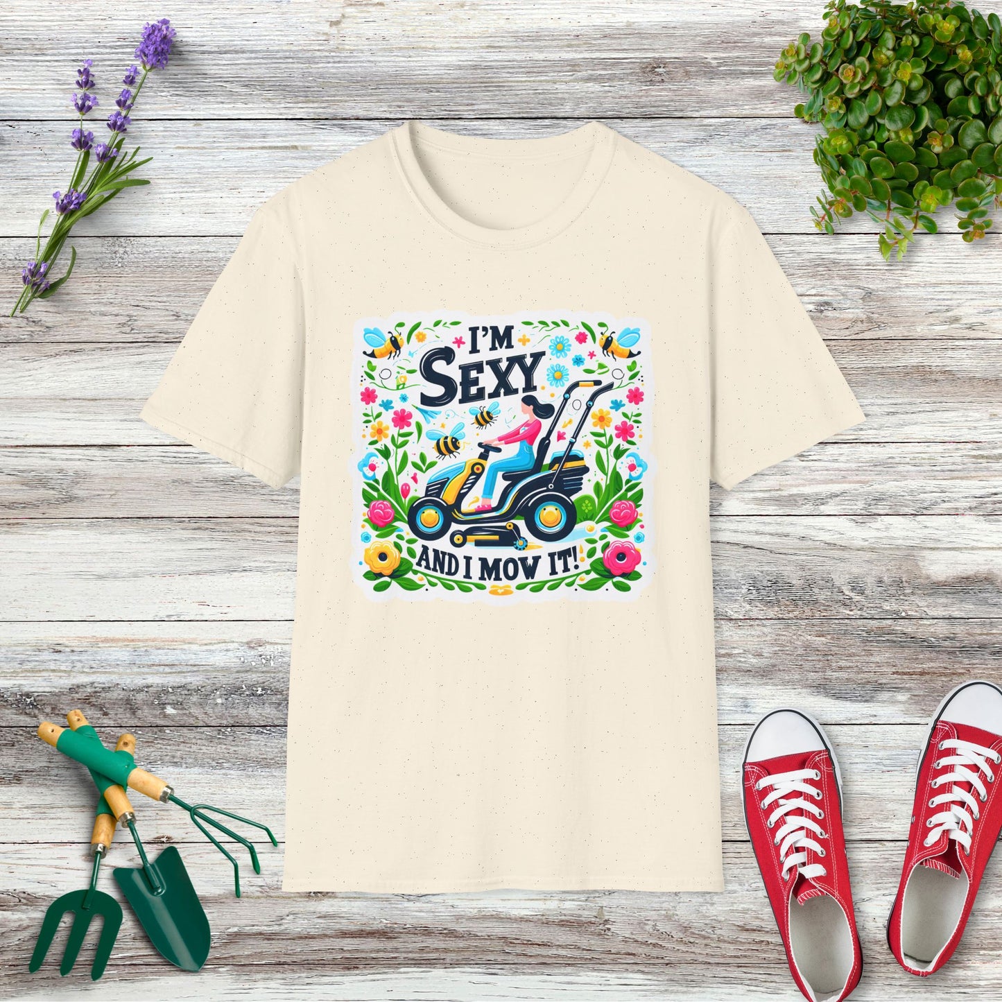 I'm Sexy And I Mow It T-Shirt