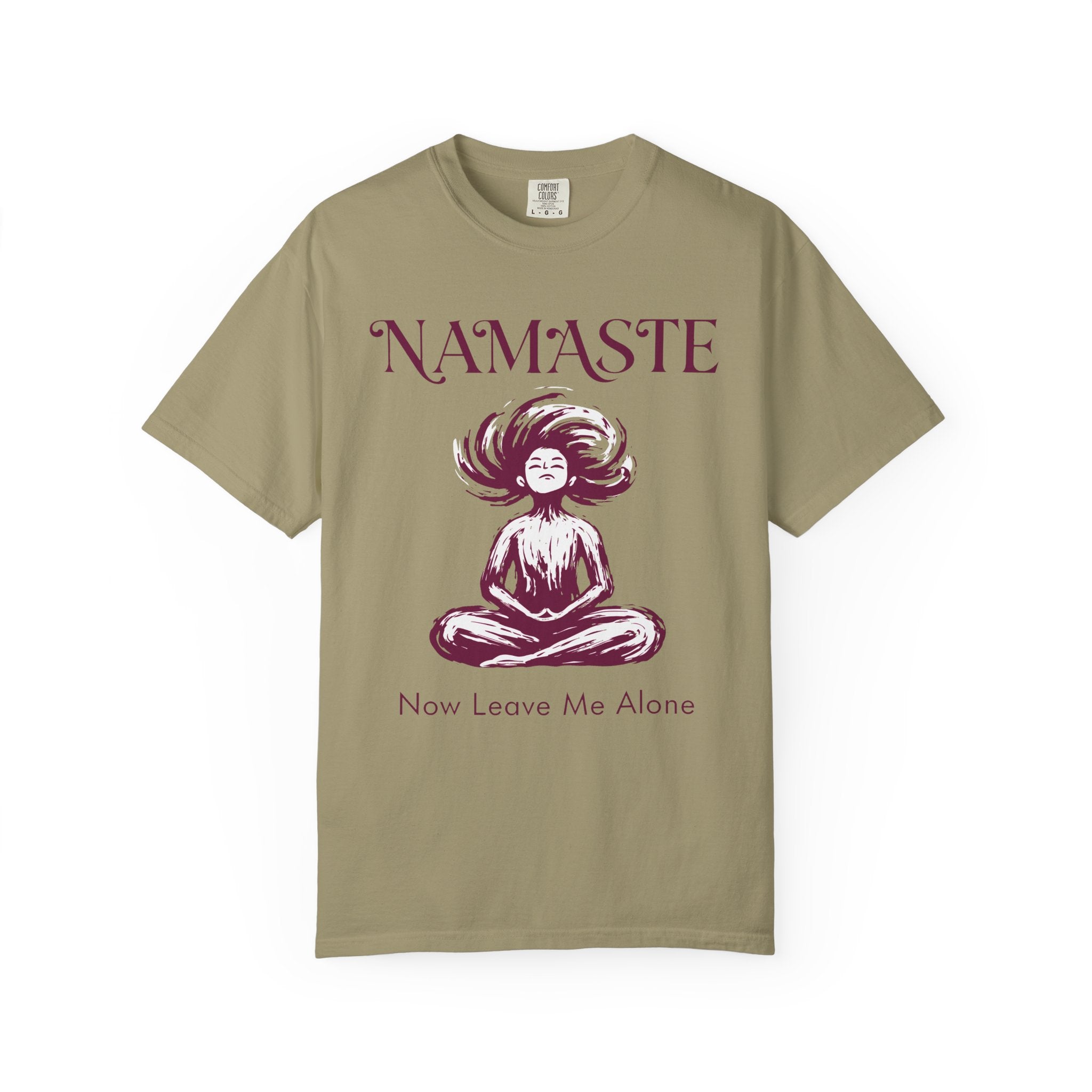 Namaste, Now Leave Me Alone T-Shirt