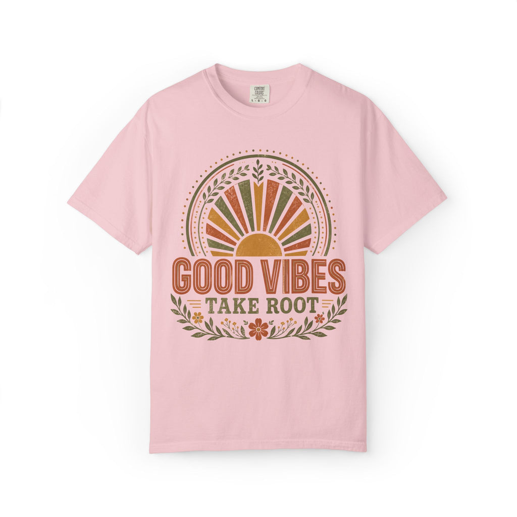 Good Vibes Take Root T-Shirt