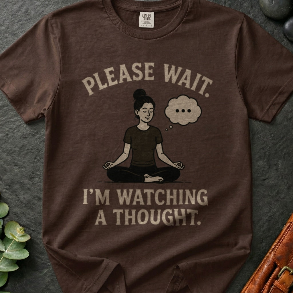 rooted-avenue-8b201291-559c-47bc-bcad-dfa48b329ef6-174. Please Wait. I'm Watching A Thought_Please Wait. I'm Watching A Thought - Espresso - Mockup Style 4 (Final 2) - CC Mockup.png_0000_compressed.jpg