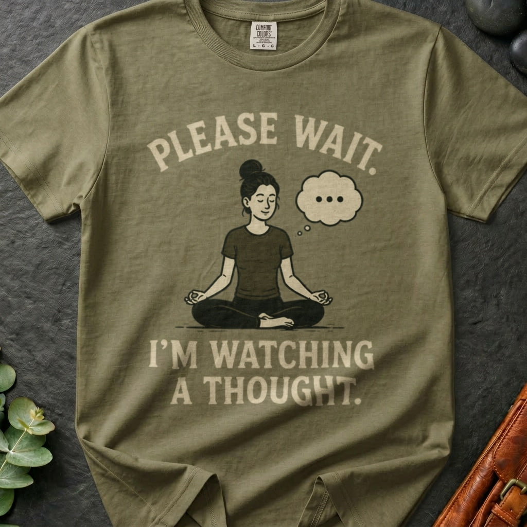 rooted-avenue-2d1c6914-c448-46a0-8146-33725415cf6b-174. Please Wait. I'm Watching A Thought_Please Wait. I'm Watching A Thought - Khaki - Mockup Style 4 (Final 2) - CC Mockup.png_0000_compressed.jpg