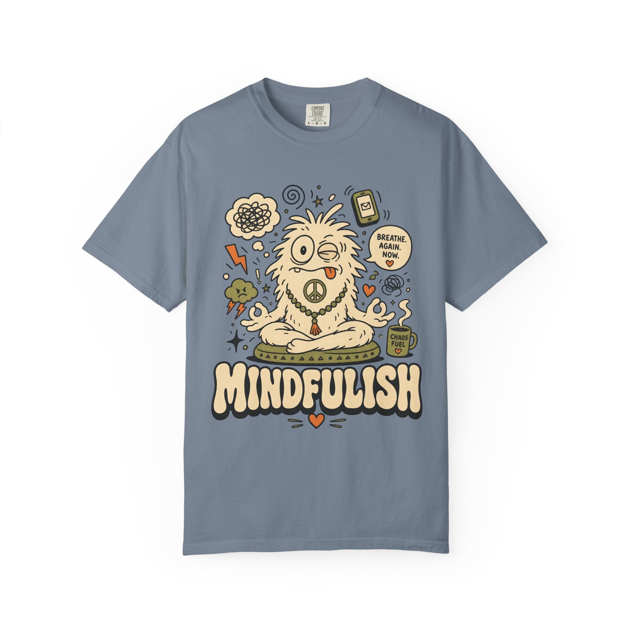 Mindfulish T-Shirt