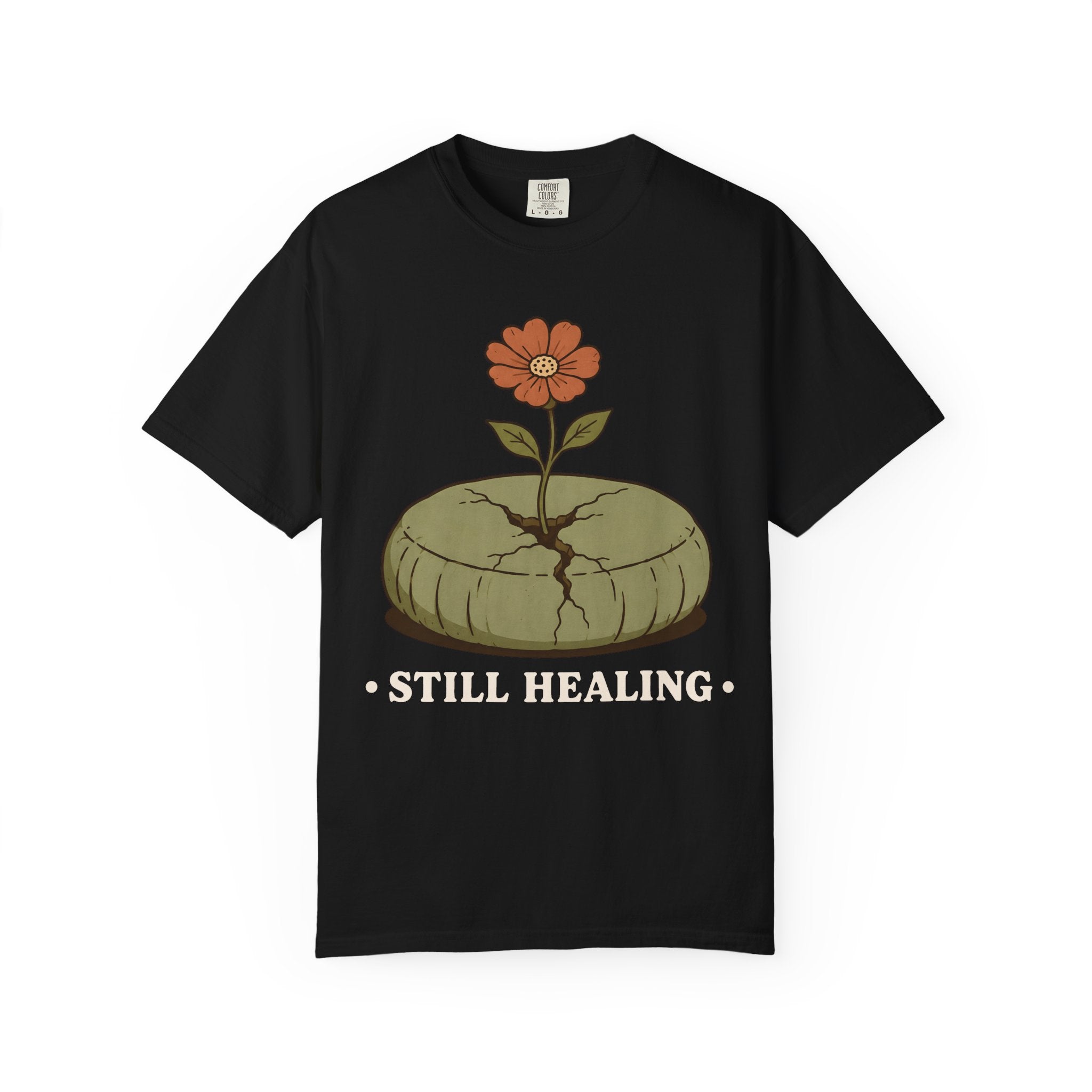 Still Healing T-Shirt