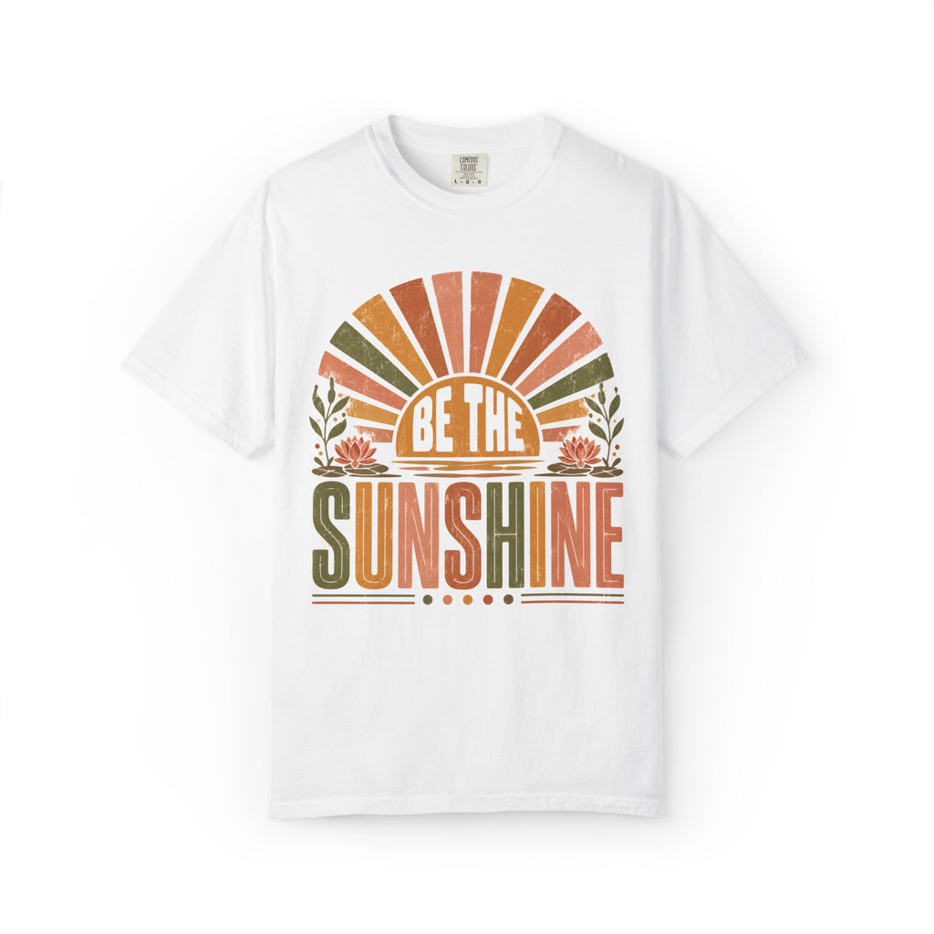 Be The Sunshine T-Shirt
