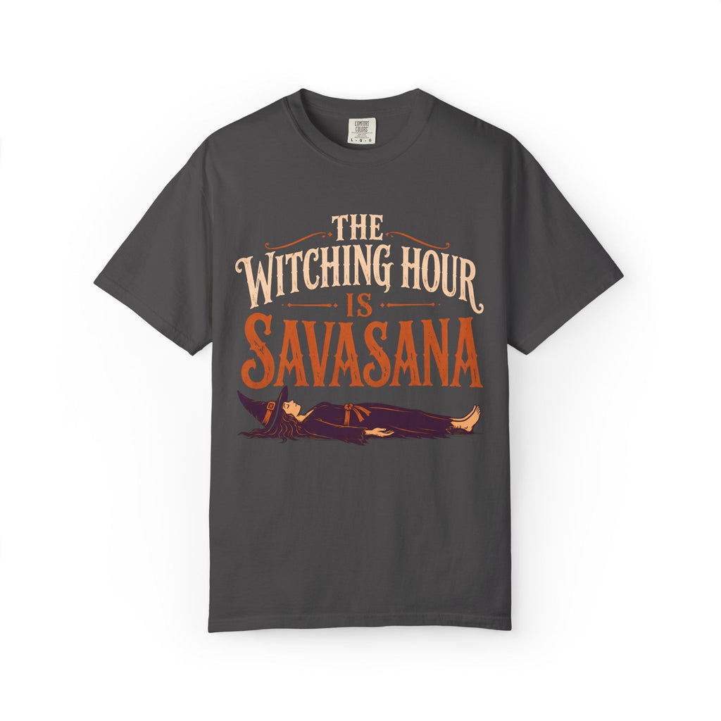 The Witching Hour Is Savasana T-Shirt
