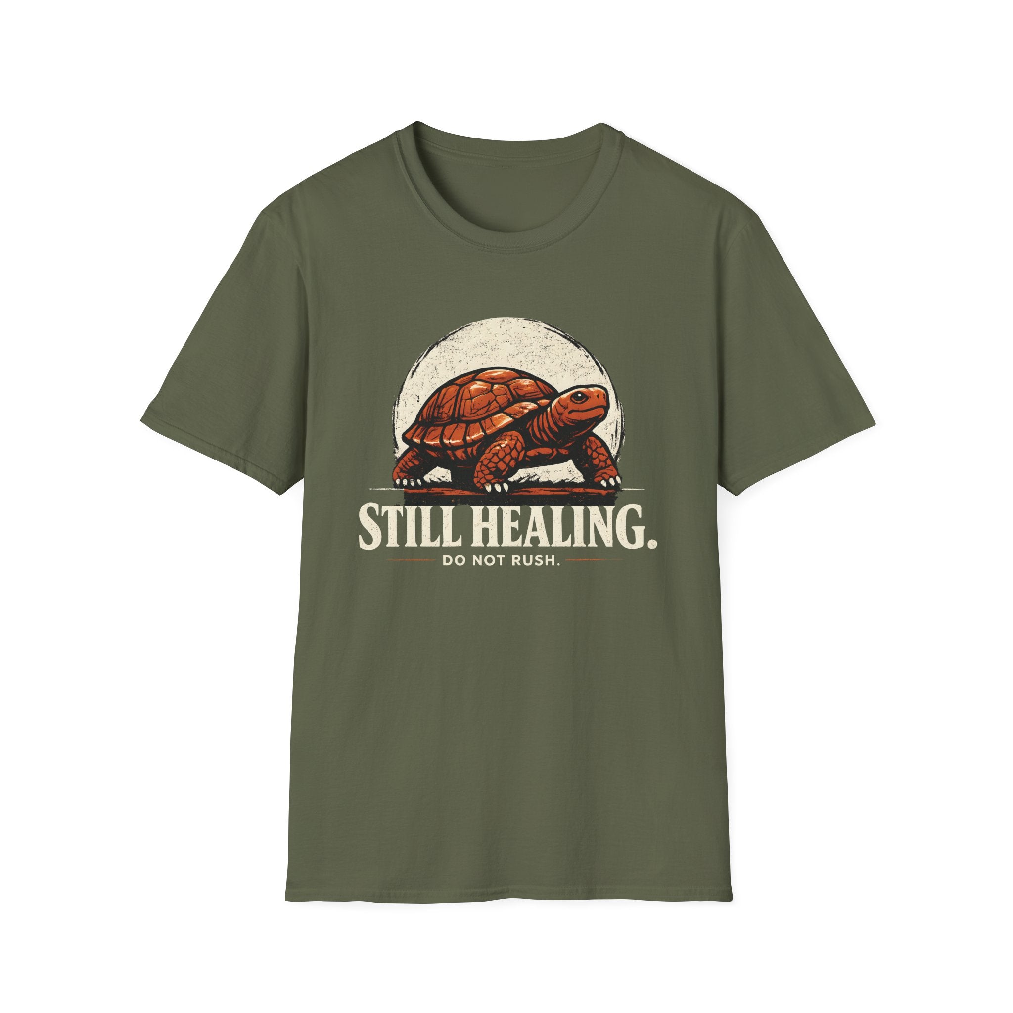Still Healing, Do Not Rush T-Shirt