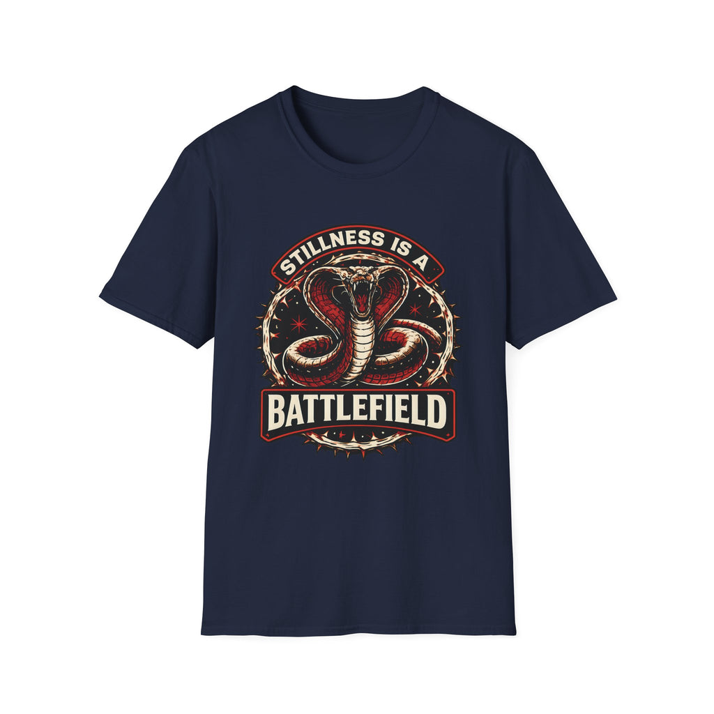 Stillness is a Battlefield T-Shirt