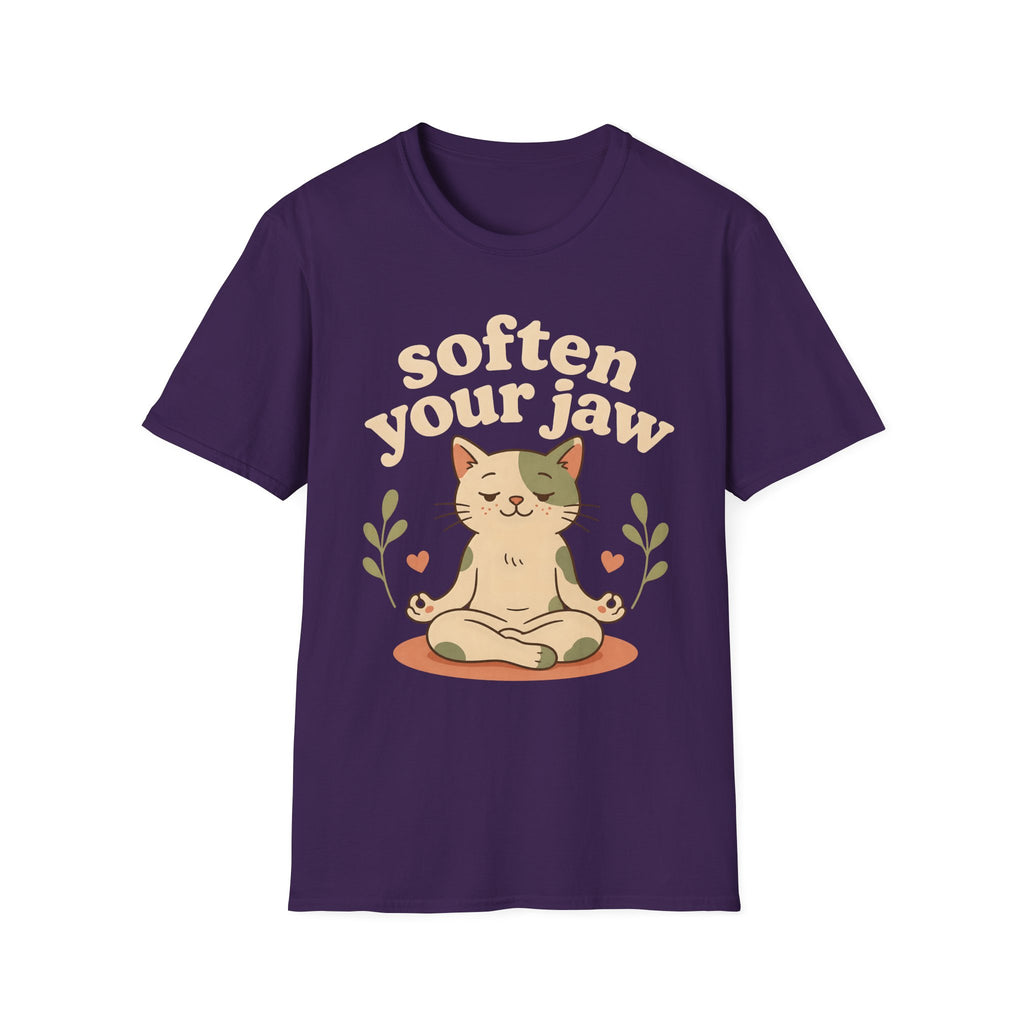 Soften Your Jaw T-Shirt