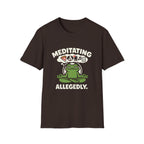 Meditating Allegedly T-Shirt