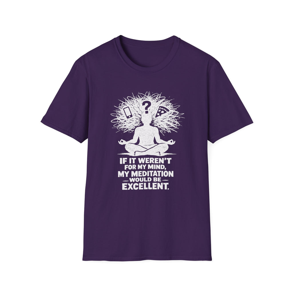 Excellent Meditation (Blame My Mind) T-Shirt