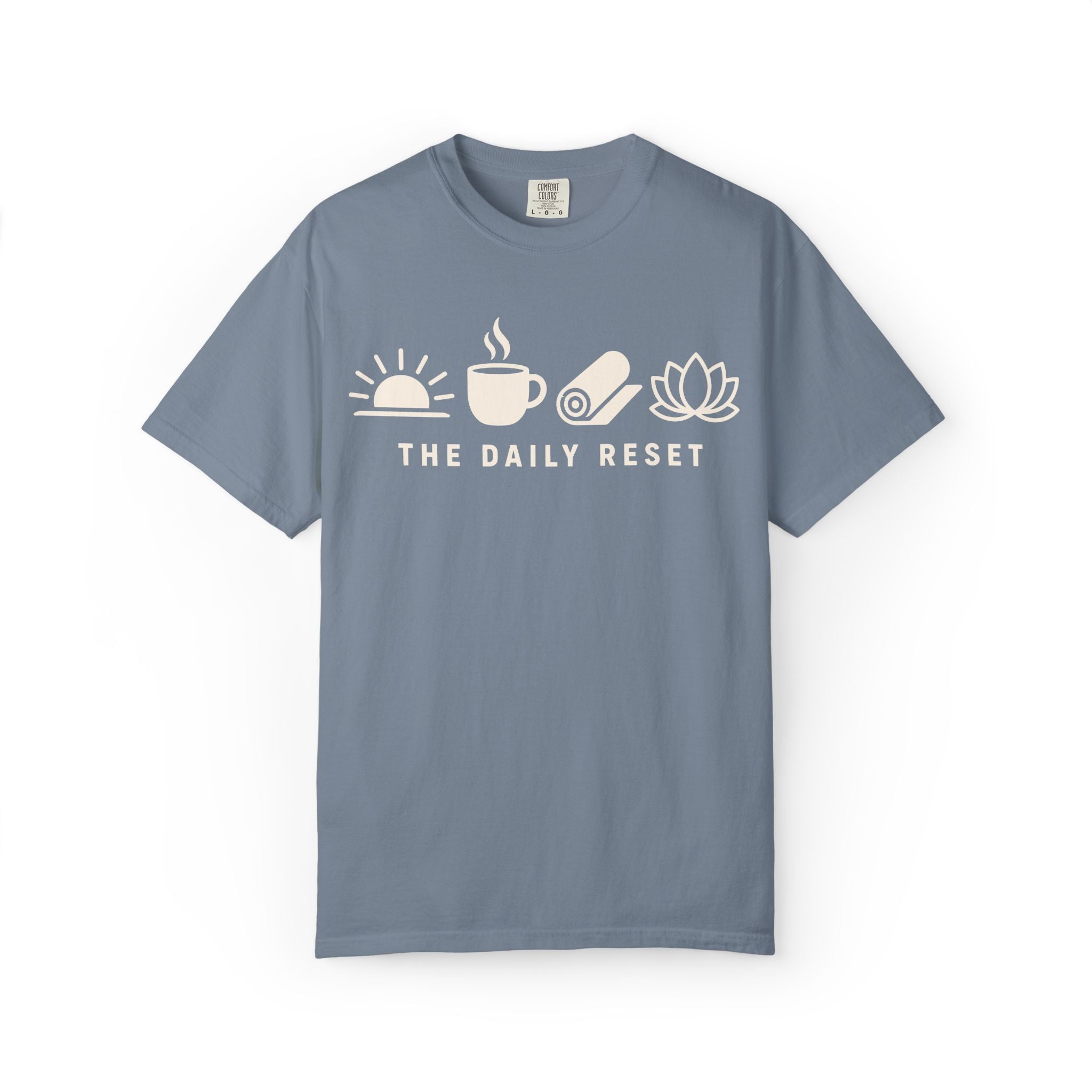 The Daily Reset T-Shirt