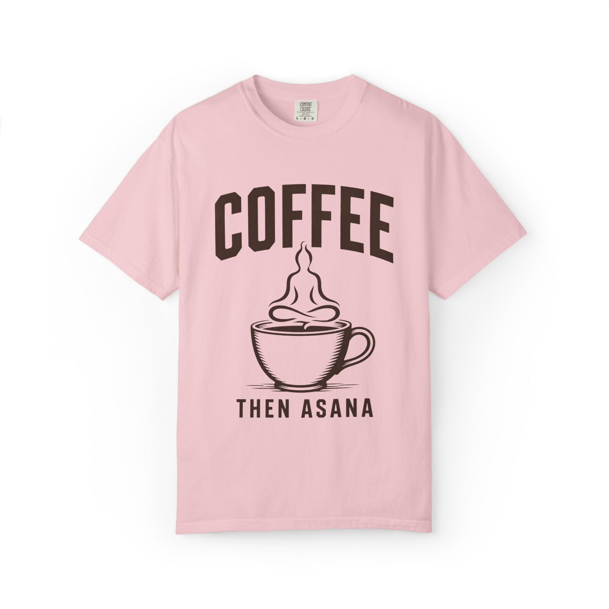 Coffee Then Asana T-Shirt