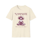 Namaste, Now Leave Me Alone T-Shirt