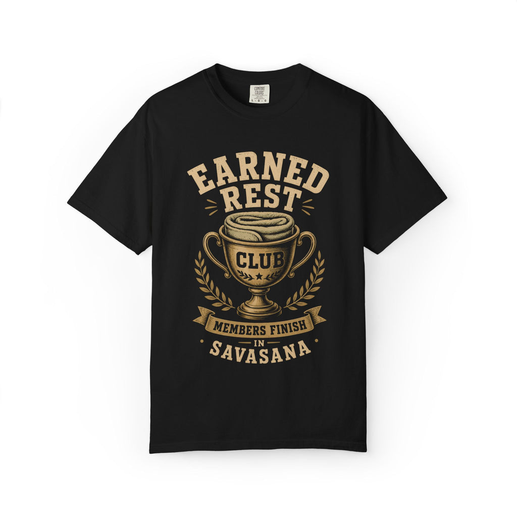Earned Rest Club T-Shirt
