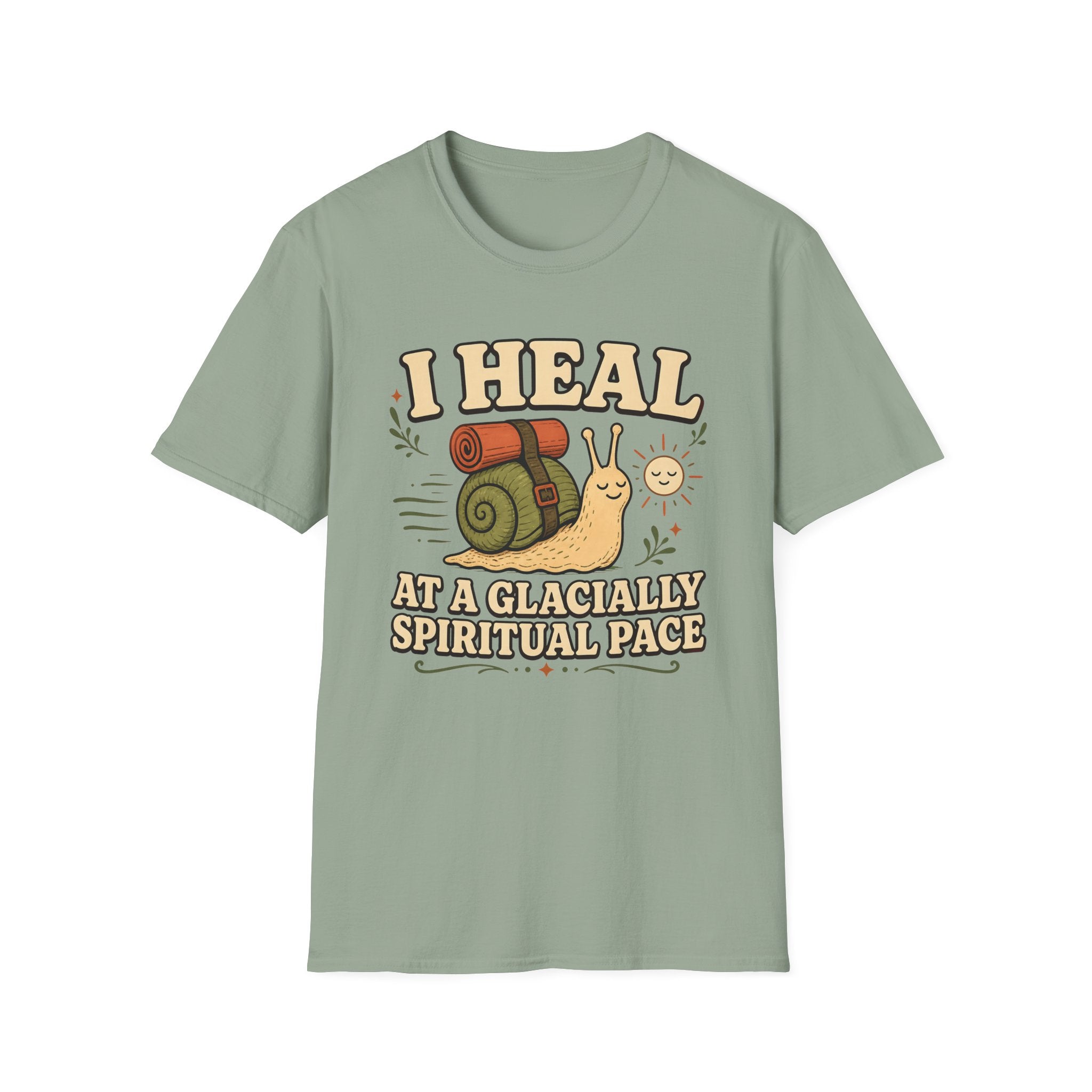 I Heal at a Glacially Spiritual Pace T-Shirt