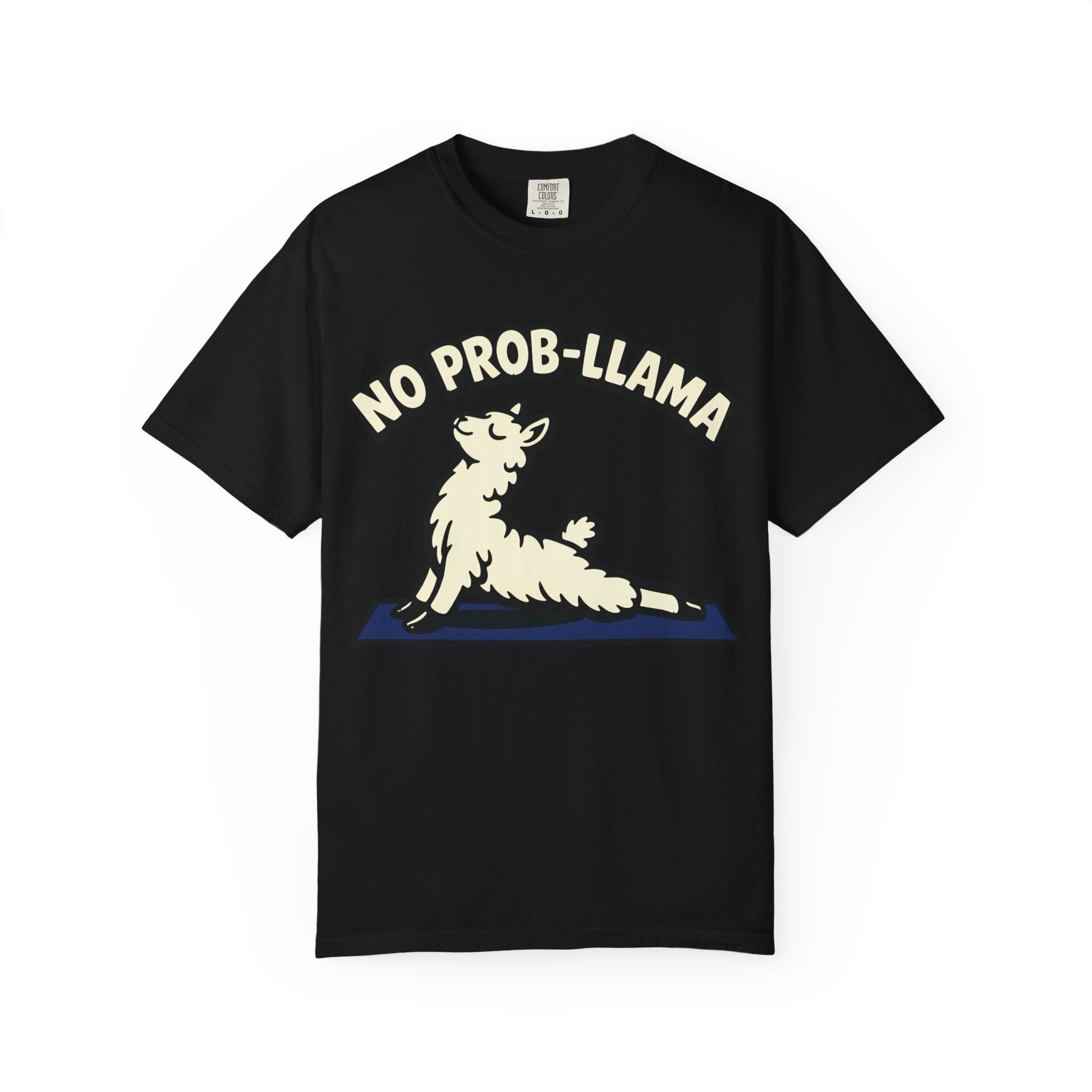 No Prob-Llama T-Shirt