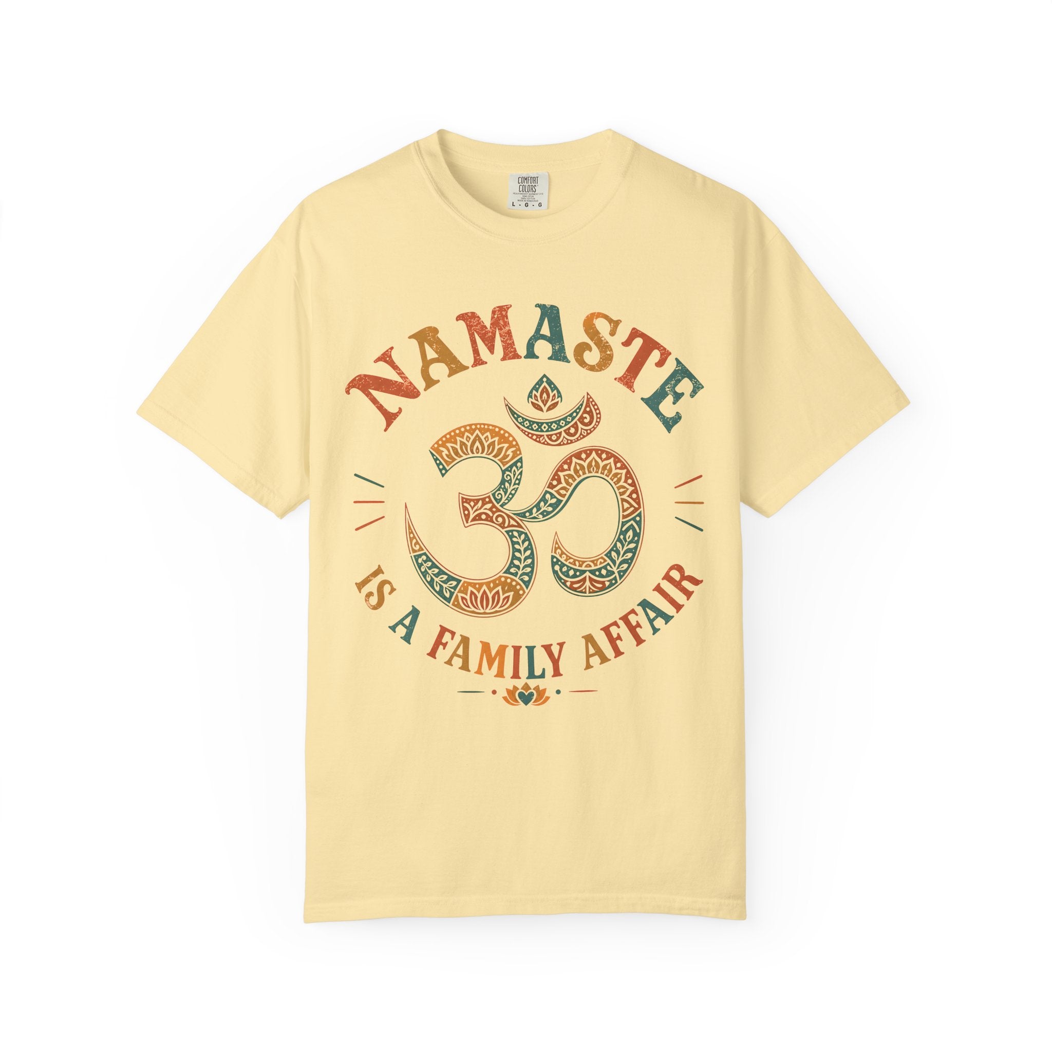 Namaste is a Family Affair T-Shirt
