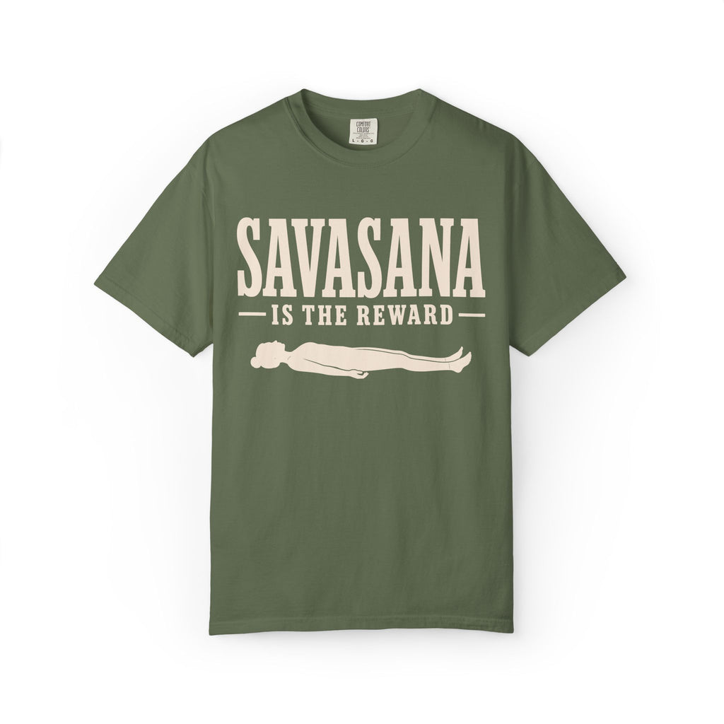 Savasana Is The Reward T-Shirt
