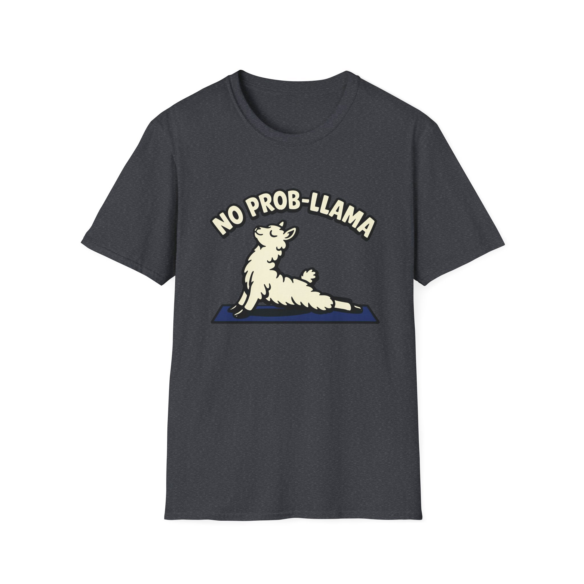 No Prob-llama T-Shirt