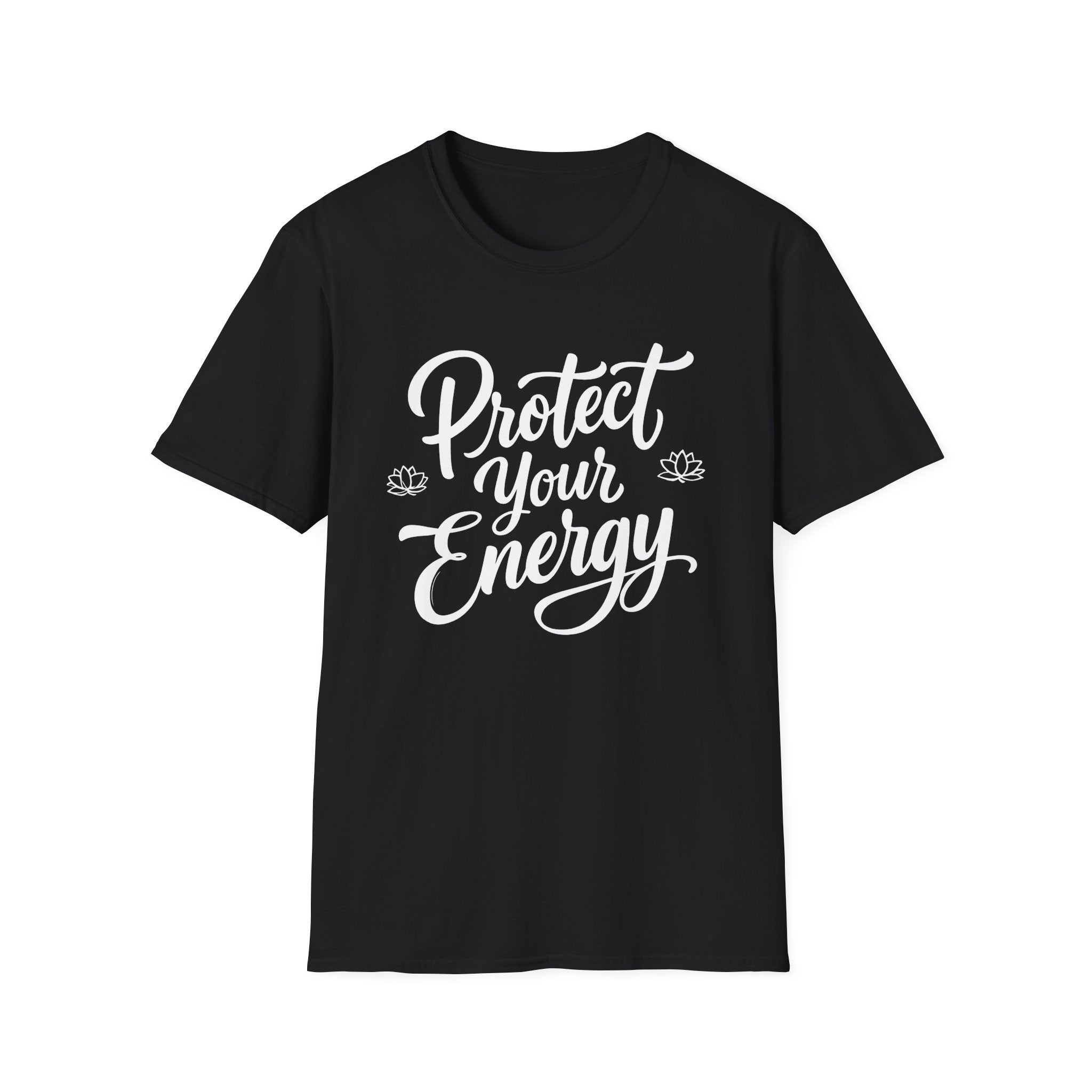 Protect Your Energy T-Shirt