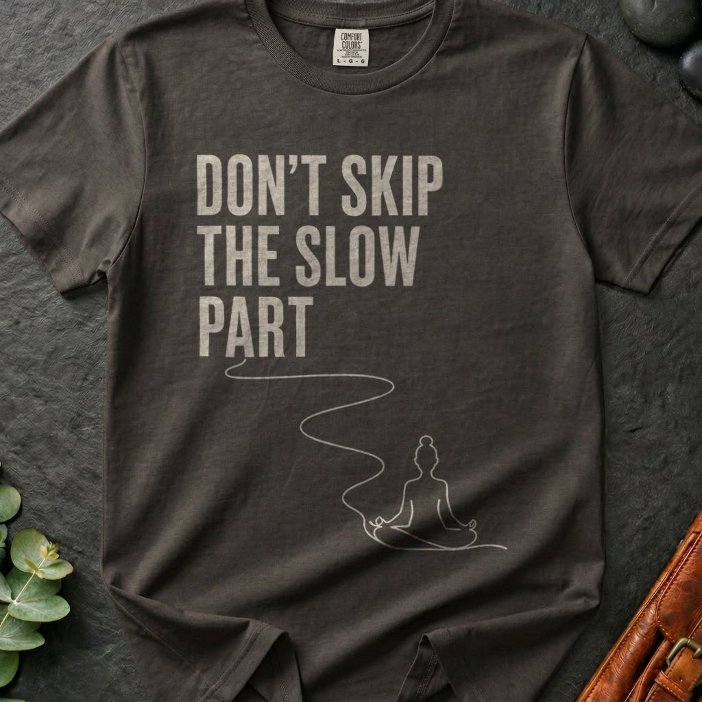 rooted-avenue-bf315371-2dc0-4eeb-ad59-dad0b3460fa8-25. Don't Skip The Slow Part_Don't Skip The Slow Part - Pepper - Mockup Style 4 (Final 2) - CC Mockup.png_0000_compressed.jpg