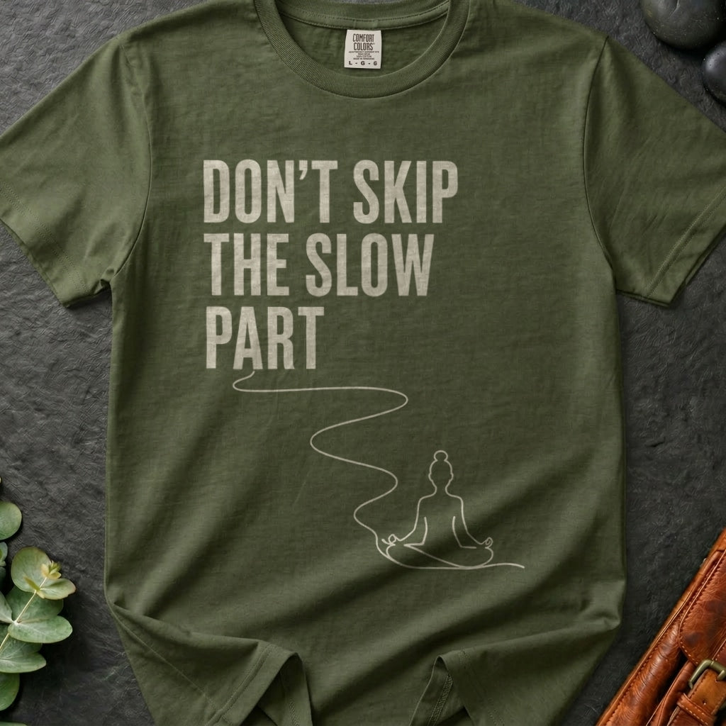 rooted-avenue-2fa6d8f2-8b9f-4390-aaf6-e5228106667e-25. Don't Skip The Slow Part_Don't Skip The Slow Part - Sage - Mockup Style 4 (Final 2) - CC Mockup.png_0000_compressed.jpg
