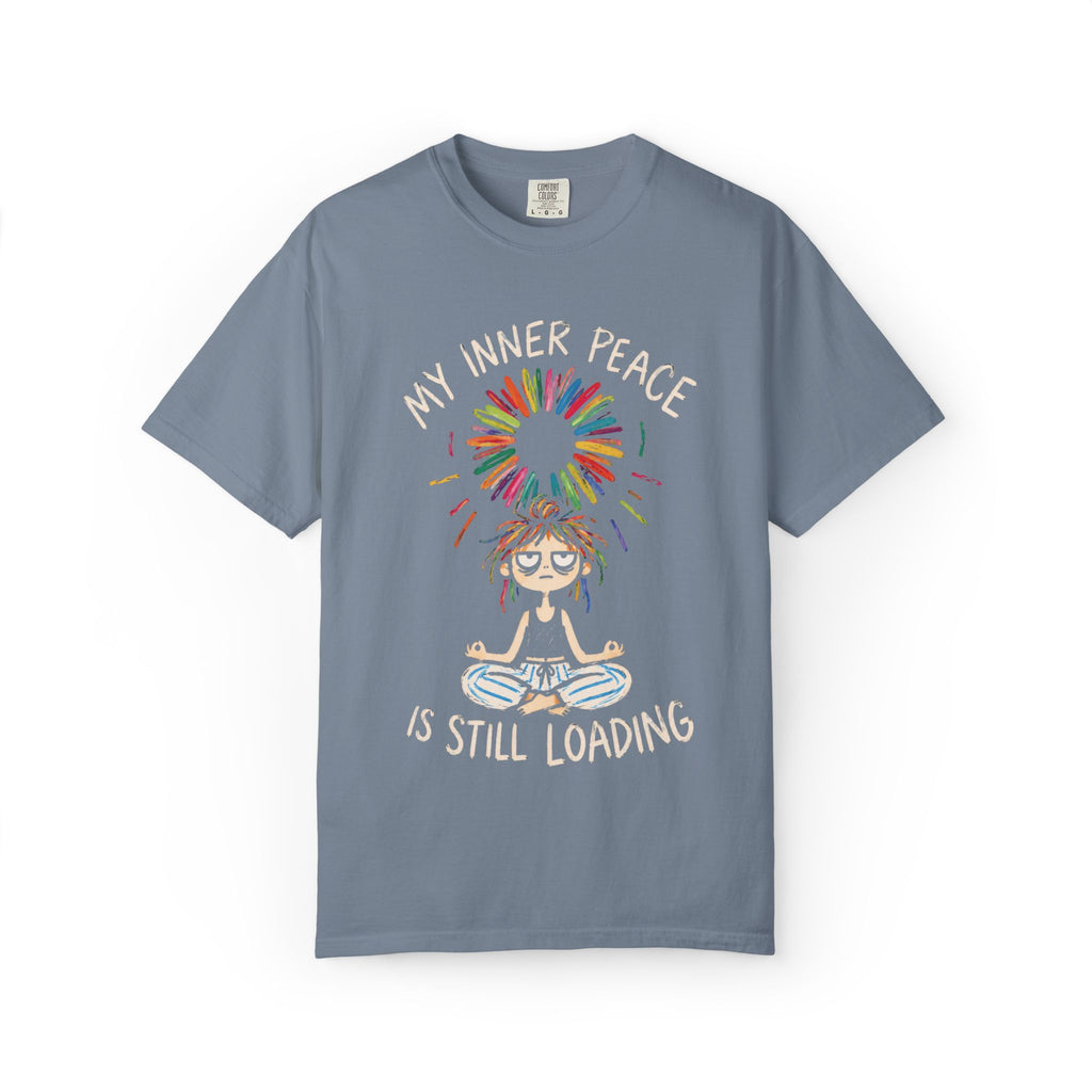 Inner Peace Still Loading T-Shirt