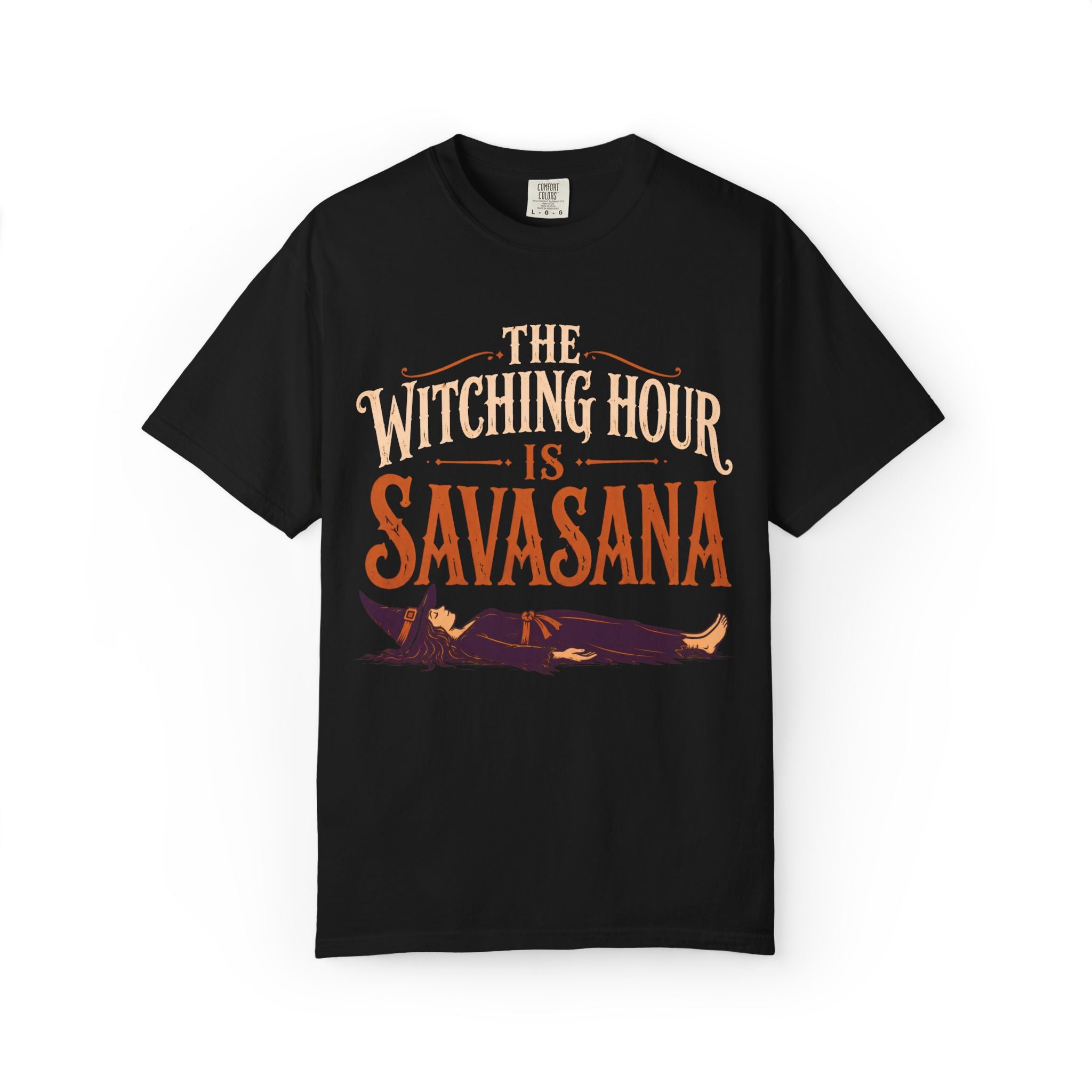 The Witching Hour Is Savasana T-Shirt