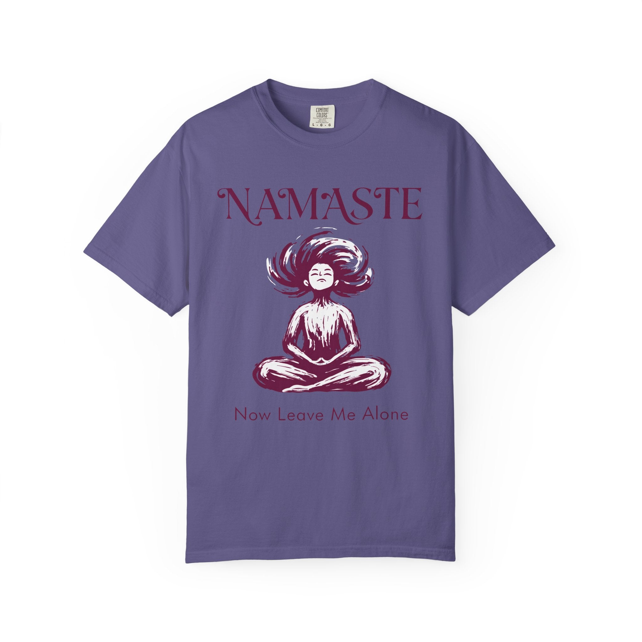 Namaste, Now Leave Me Alone T-Shirt